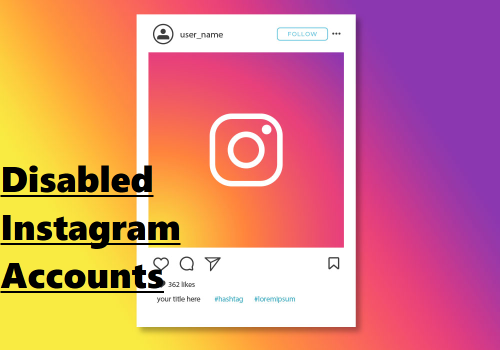 Understanding Disabled Instagram Accounts: Causes, Consequences, and Recovery